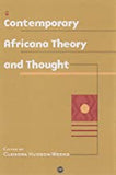 CONTEMPORARY AFRICANA THEORY, THOUGHT AND ACTION: A GUIDE TO AFRICANA STUDIES
