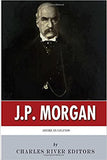 American Legends: The Life of J.P. Morgan