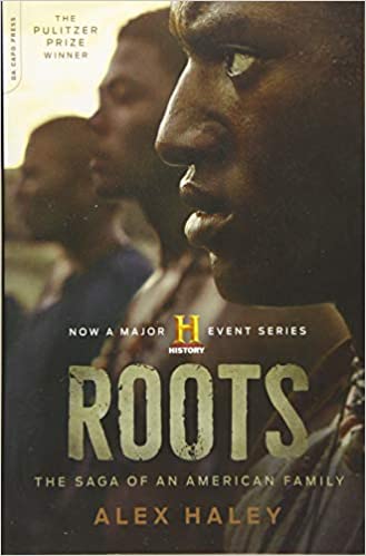 Roots: The Saga of an American Family