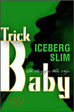 Trick Baby (Original)