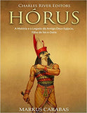 Hórus: A História e o Legado do Antigo Deus Egípcio, Filho de Ísis e Osíris