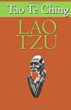 Tao Te Ching - The Way of Life