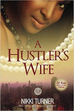 A Hustler's Wife (Anniversary)