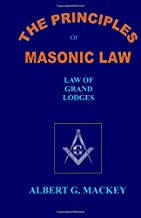 The Principles of Masonic Law: Book 1