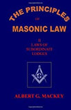 The Principles of Masonic Law Book II