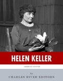 American Legends: The Life of Helen Keller