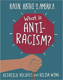 What Is Anti-Racism?