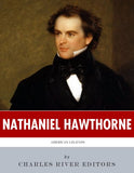 American Legends: The Life of Nathaniel Hawthorne