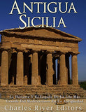 Antigua Sicilia: La Historia Y El Legado De La Isla Más Grande Del Mediterráneo En La Antigüedad