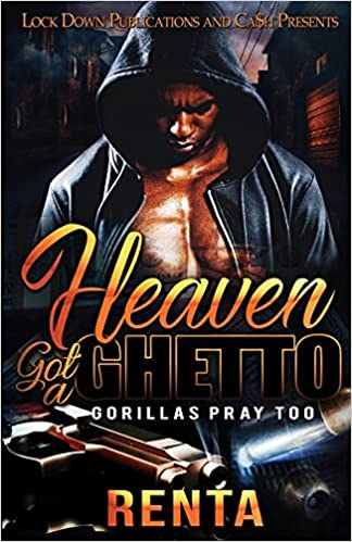 Heaven Got a Ghetto