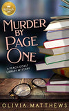 Murder by Page One: A Peach Coast Library Mystery from Hallmark Publishing