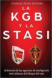 La KGB y la Stasi: la historia de las agencias de inteligencia más infames del bloque del este