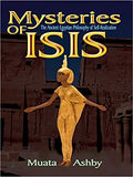 Mysteries of Isis: Ancient Egyptian Philosophy of Self-Realization and Enlightenment