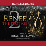 Renee 2: The Protégé