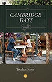 Cambridge Days, A Novel