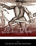 Legendary Pirates: The Life and Legacy of Howell Davis