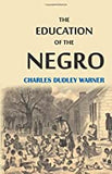 The Education of the Negro