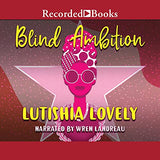 Blind Ambition
