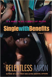 Single with Benefits