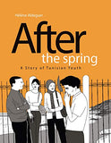 After the Spring: A Story of Tunisian Youth