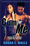 Cum For Me 7