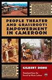 PEOPLE THEATER AND GRASSROOTS EMPOWERMENT