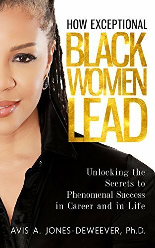 HOW EXCEPTIONAL BLACK WOMEN LEAD