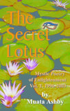 The Secret of the Blooming Lotus: Mystic Poetry of Enlightenment