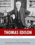 American Legends: The Life of Thomas Edison