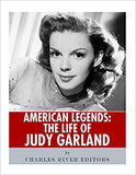 American Legends: The Life of Judy Garland