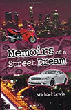 Memoirs of A Street Dream
