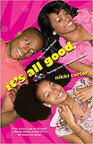 It's All Good