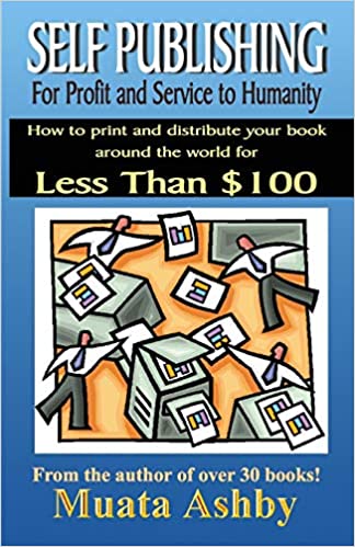 Self-Publishing for Profit, Spiritual Fulfillment and Service to Humanity