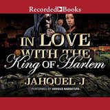 In Love with the King of Harlem
