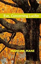 Eve, Concerning Lucifer