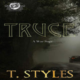 Truce: A War Saga (The Cartel Publications Presents)