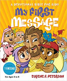 My First Message-MS: A Devotional Bible for Kids