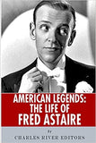 American Legends: The Life of Fred Astaire