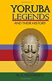 Yoruba Legends And Their History