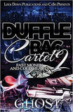 Duffle Bag Cartel 2: Fast Money and Cold Hearts