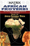 Matrix of African Proverbs: The Ethical and Spiritual Blueprint for True Civilization