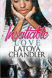 Insatiable Love