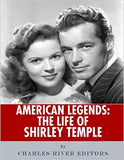 American Legends: The Life of Shirley Temple