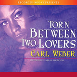 Torn Between Two Lovers