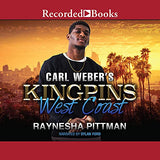 Carl Weber's Kingpins: West Coast