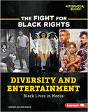 Diversity and Entertainment: Black Lives in Media