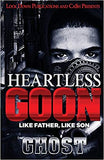 Heartless Goon: Like Father, Like Son