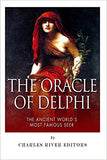 The Oracle of Delphi: The Ancient World's Most Famous Seer