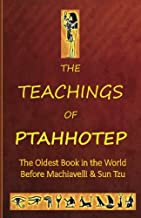 The Teachings of Ptahhotep