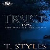 Truce 2: The War of The Lou's (The Cartel Publications Presents)